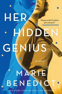 Cover Image for Her Hidden Genius -- Marie Benedict, Paperback