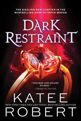 Cover Image for Dark Restraint -- Katee Robert, Paperback