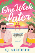 Cover Image for One Week Later -- Kj Micciche, Paperback