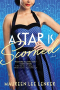 Cover Image for A Star Is Scorned -- Maureen Lee Lenker, Paperback