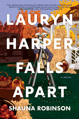 Cover Image for Lauryn Harper Falls Apart -- Shauna Robinson, Paperback