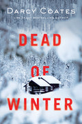 Cover Image for Dead of Winter -- Darcy Coates, Paperback