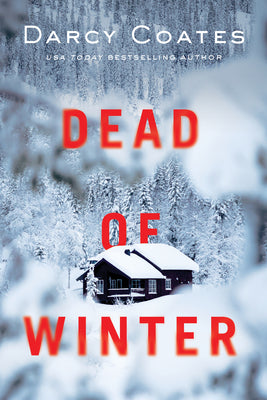 Cover Image for Dead of Winter -- Darcy Coates, Paperback