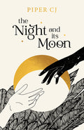 Cover Image for The Night and Its Moon -- Piper Cj, Paperback