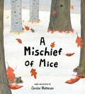 Cover Image for A Mischief of Mice -- Christie Matheson, Hardcover