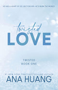 Cover Image for Twisted Love -- Ana Huang, Paperback