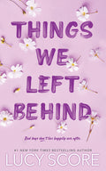 Cover Image for Things We Left Behind -- Lucy Score, Paperback