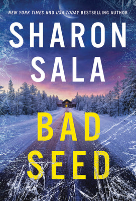 Cover Image for Bad Seed -- Sharon Sala, Mass Market Paperback