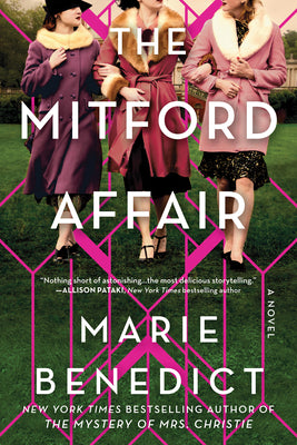 Cover Image for The Mitford Affair -- Marie Benedict, Paperback