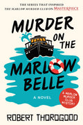 Cover Image for Murder on the Marlow Belle -- Robert Thorogood, Paperback