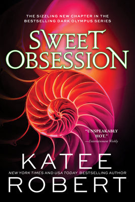 Cover Image for Sweet Obsession -- Katee Robert, Paperback