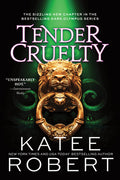 Cover Image for Tender Cruelty -- Katee Robert, Paperback