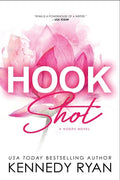 Cover Image for Hook Shot -- Kennedy Ryan, Paperback