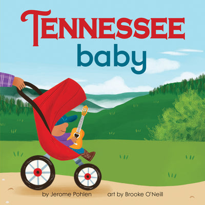 Cover Image for Tennessee Baby -- Jerome Pohlen, Board Books