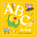 Cover Image for ABCs of Iowa -- Sandra Magsamen, Board Books