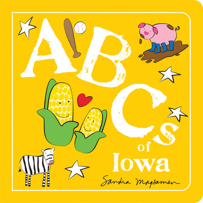 Cover Image for ABCs of Iowa -- Sandra Magsamen, Board Books
