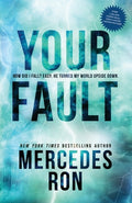 Cover Image for Your Fault -- Mercedes Ron, Paperback
