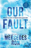 Cover Image for Our Fault -- Mercedes Ron, Paperback