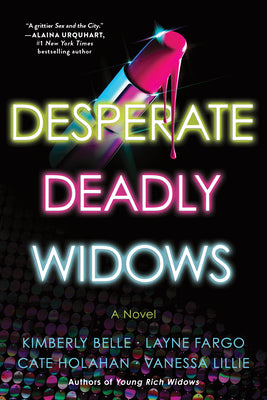 Cover Image for Desperate Deadly Widows -- Vanessa Lillie, Paperback