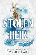 Cover Image for Stolen Heir -- Sophie Lark, Paperback