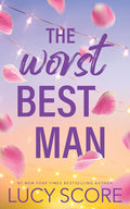 Cover Image for The Worst Best Man -- Lucy Score, Paperback