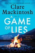 Cover Image for A Game of Lies -- Clare Mackintosh, Paperback