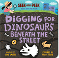Cover Image for Digging for Dinosaurs: Beneath the Street -- June Smalls, Board Books