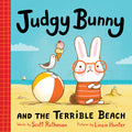 Cover Image for Judgy Bunny and the Terrible Beach -- Scott Rothman, Hardcover