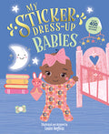 Cover Image for My Sticker Dress-Up: Babies -- Louise Anglicas, Paperback