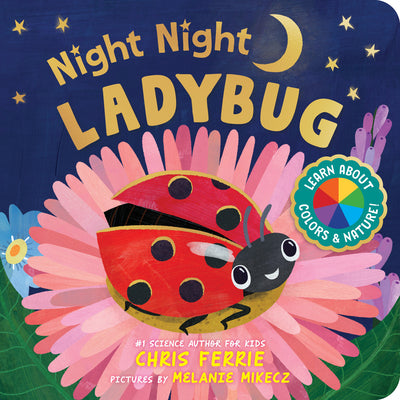 Cover Image for Night Night Ladybug -- Chris Ferrie, Board Books