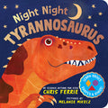 Cover Image for Night Night Tyrannosaurus -- Chris Ferrie, Board Books