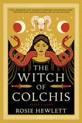 Cover Image for The Witch of Colchis -- Rosie Hewlett, Paperback