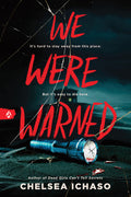 Cover Image for We Were Warned -- Chelsea Ichaso, Paperback