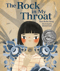 Cover Image for The Rock in My Throat -- Kao Kalia Yang, Hardcover
