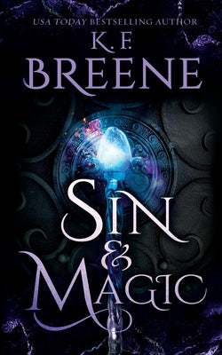 Cover Image for Sin & Magic -- K. F. Breene, Paperback