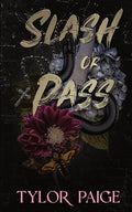 Cover Image for Slash or Pass -- Tylor Paige, Paperback