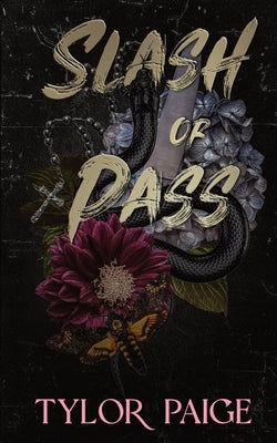 Cover Image for Slash or Pass -- Tylor Paige, Paperback