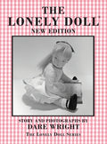 Cover Image for The Lonely Doll: The Lonely Doll Series -- Dare Wright, Hardcover