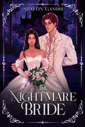 Cover Image for The Nightmare Bride -- Shaylin Gandhi, Paperback