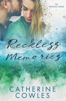 Cover Image for Reckless Memories -- Catherine Cowles, Paperback