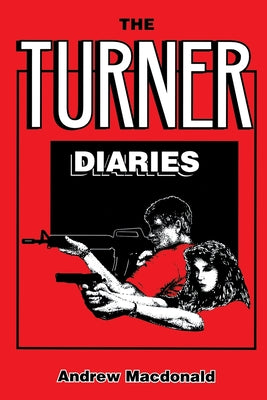 Cover Image for The Turner Diaries -- Andrew MacDonald, Paperback