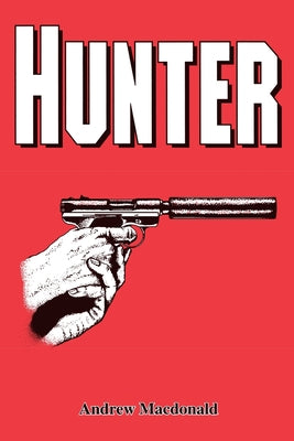 Cover Image for Hunter -- Andrew MacDonald, Paperback