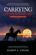 Cover Image for Carrying Independence -- Karen A. Chase, Paperback