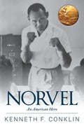 Cover Image for Norvel: An American Hero -- Kenneth F. Conklin, Paperback