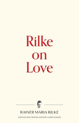 Cover Image for Rilke on Love -- Rainer Maria Rilke, Paperback