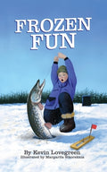 Cover Image for Frozen Fun -- Kevin Lovegreen, Paperback