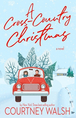 Cover Image for A Cross-Country Christmas -- Courtney Walsh, Paperback
