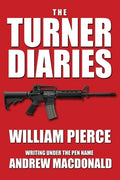 Cover Image for The Turner Diaries -- William Pierce, Paperback