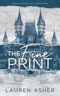 Cover Image for The Fine Print -- Lauren Asher, Paperback