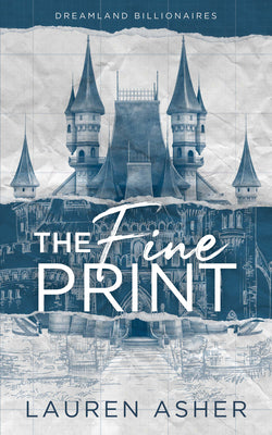 Cover Image for The Fine Print -- Lauren Asher, Paperback